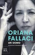 UN UOMO -  romanzo di  Oriana Fallaci